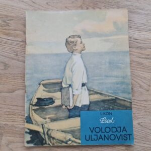 Lood Volodja Uljanovist . Liidia Kon