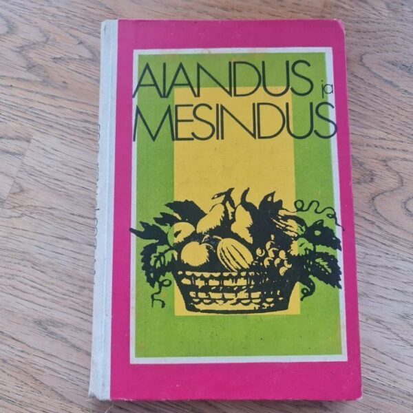 Aiandus ja mesindus