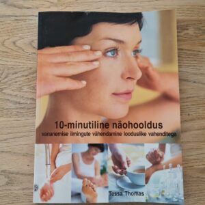 10-minutiline näohooldus