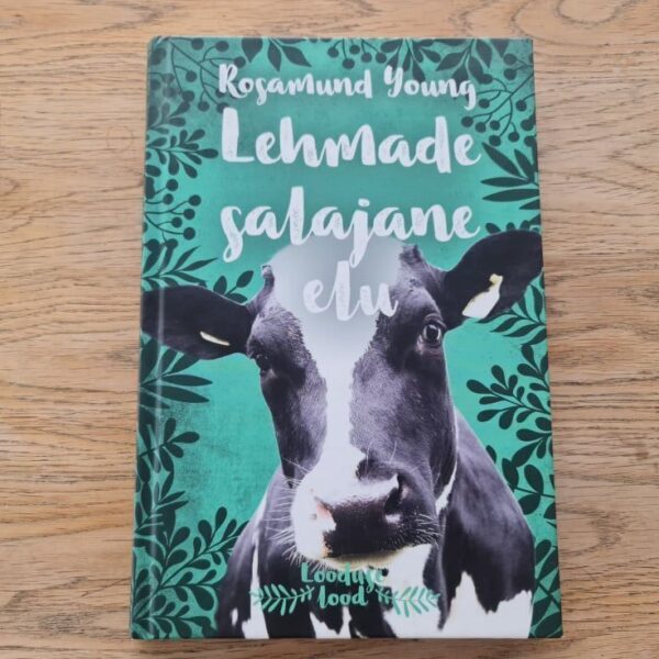 Lehmade salajane elu . Rosamund Young