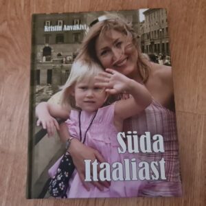 Süda Itaaliast . Kristin Aavakivi