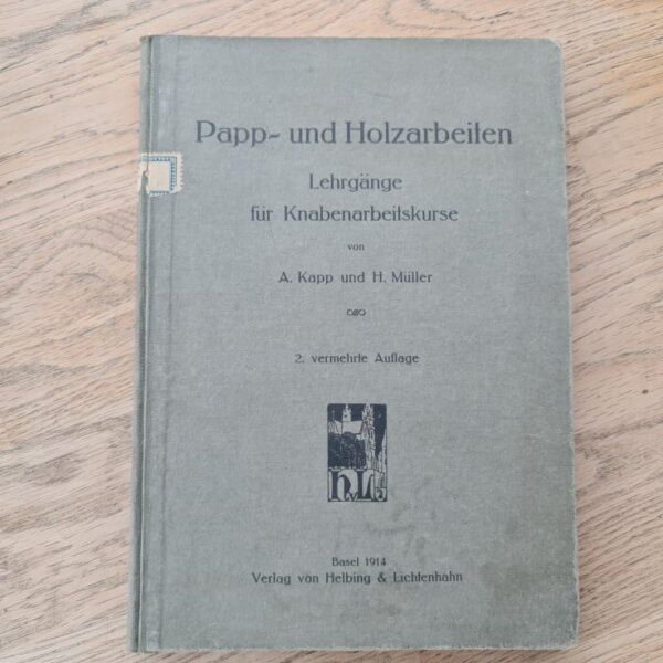 papp und holzarbeiten lehrgänge für kanabenarbeitskurse 1914