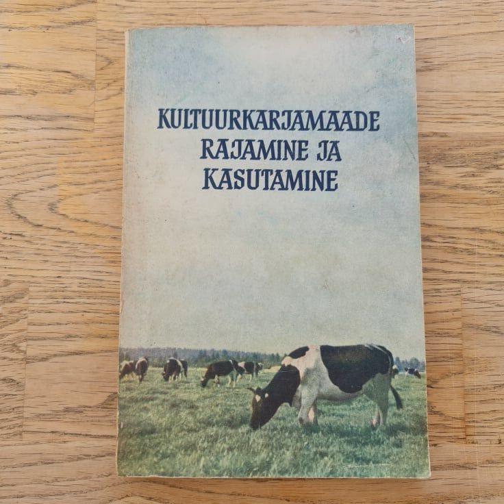 89219132 Kultuurkarjamaade rajamine ja kasutamine