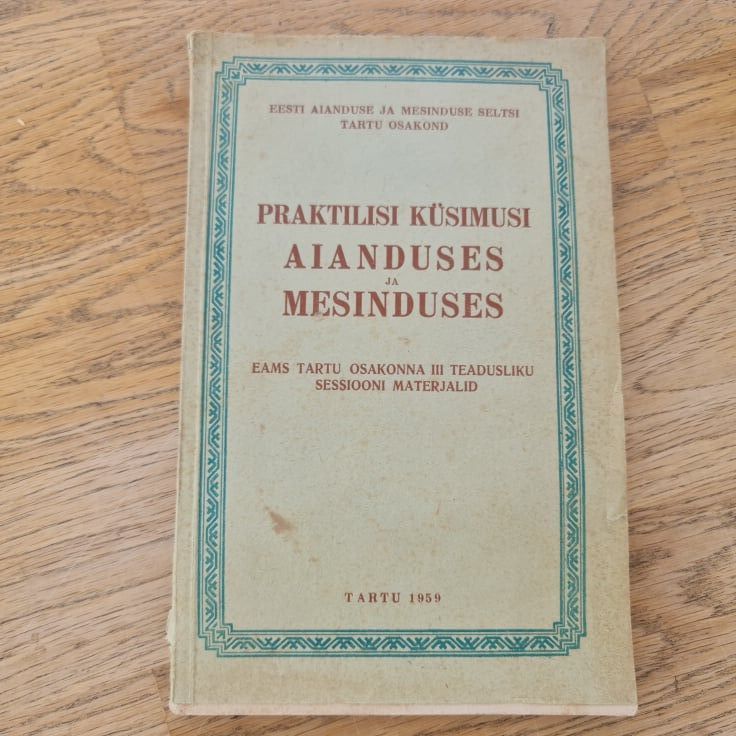 89220409 Praktilisi küsimusi aianduses ja mesinduses 3 . 1959