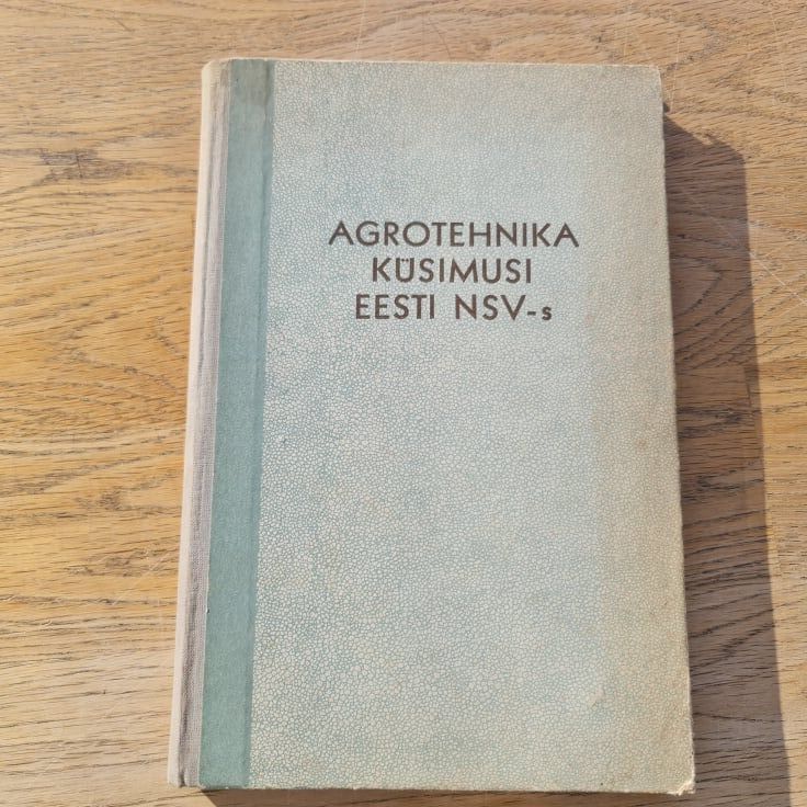 Agrotehnika küsimusi Eesti NSV-s