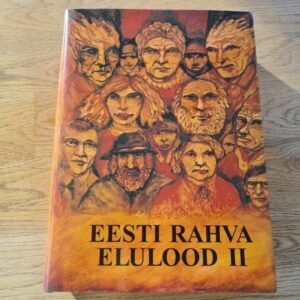 Eesti rahva elulood II