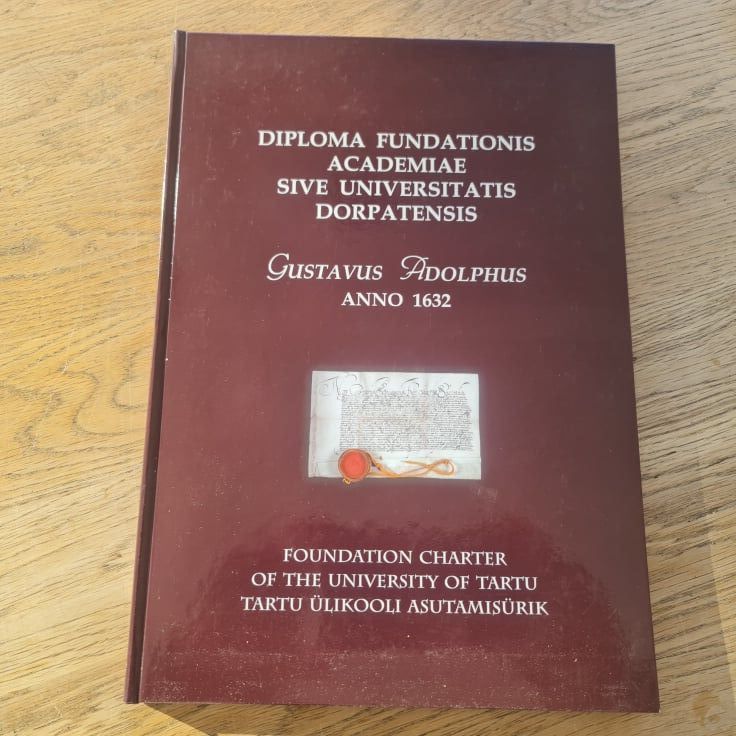 Diploma fundations academiae sive Universitatis Dorpatensis