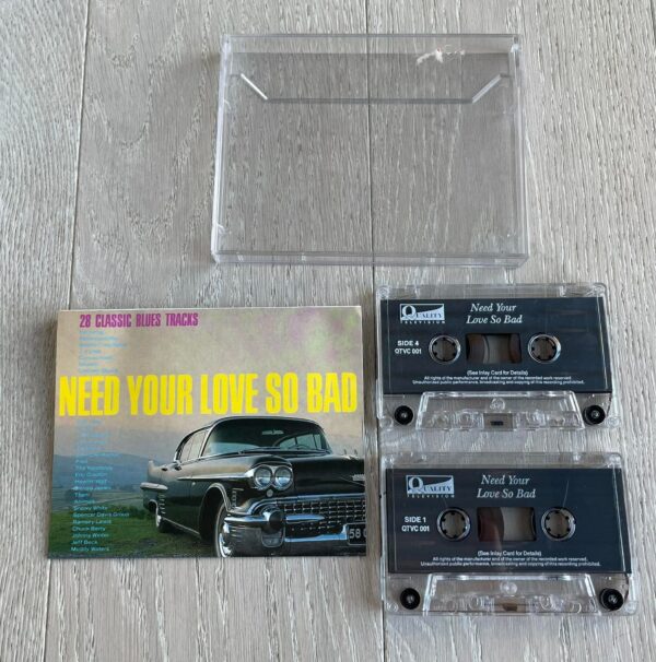 Need your love so bad  28 classic blues tracks Duubelkassett