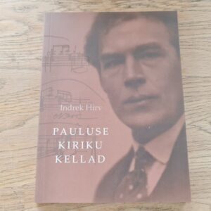 Pauluse kiriku kellad . Indrek Hirv