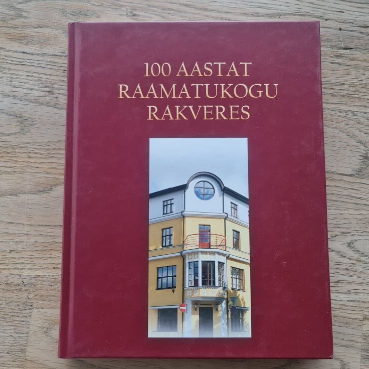 89432662 100 aastat raamatukogu Rakveres