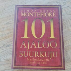 101 ajaloo suurkuju . Maailmakuulsaid mehi ja naisi