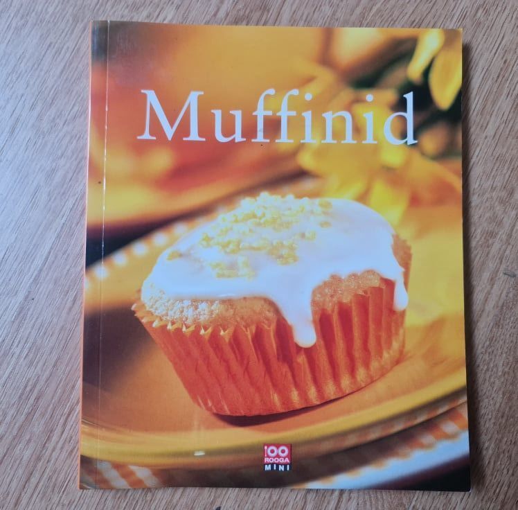 89704895 Muffinid . Koostanud Maire Suitsu ja Lia Virkus