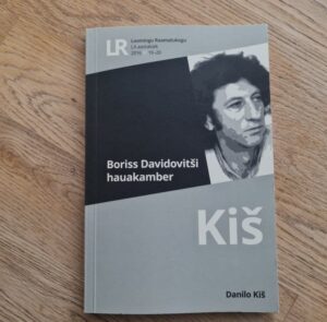 Boriss Davidovitši hauakamber . Danilo Kiš
