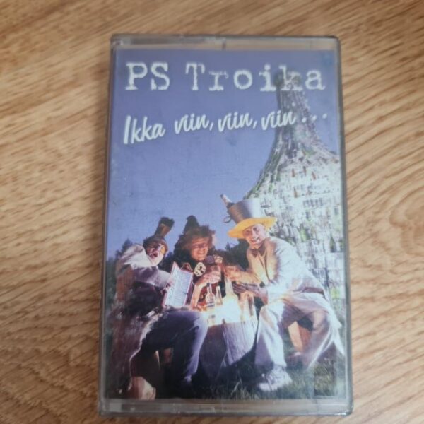 90558332 PS Troika - Ikka Viin viin viin... Helikassett