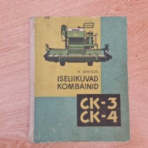 Iseliikuvad kombainid CK 3 ja CK 4