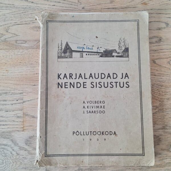 Karjalaudad ja nende sisustus 1939