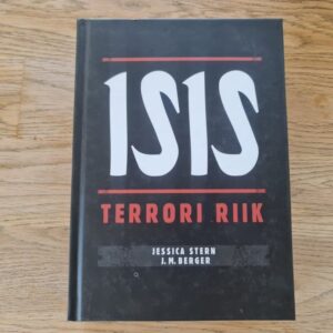ISIS Terrori riik . John M. Berger, Megan K. McBride ja Jess