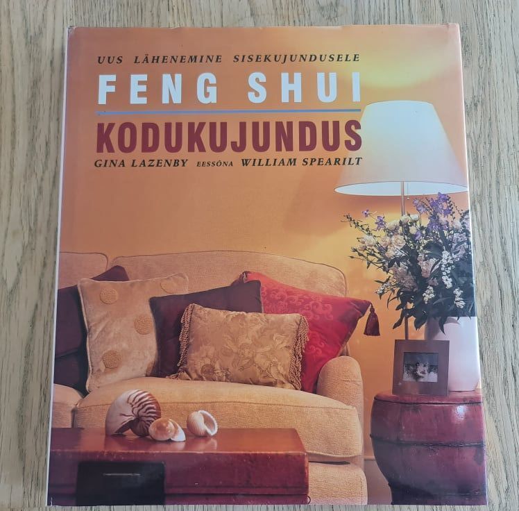 91962589 Feng Shui kodukujundus . Gina Lazenby