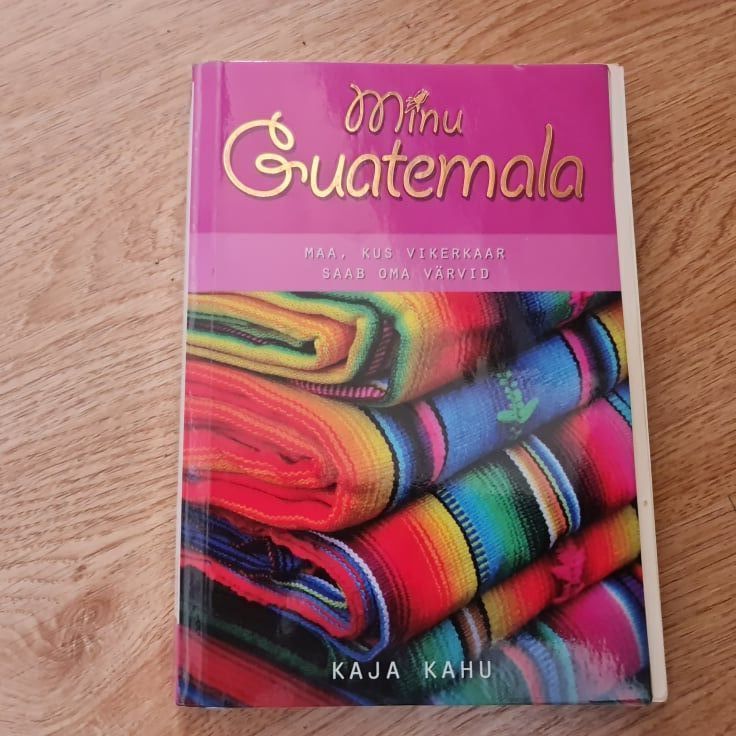 92143157 Minu Guatemala . Kaja Kahu . Minu sari