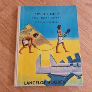 92278344 Arvude imed . Viis tuhat aastat matemaatikat