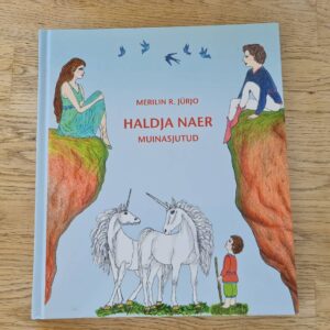 Haldja naer Muinasjutud . Merilin R. Jürjo