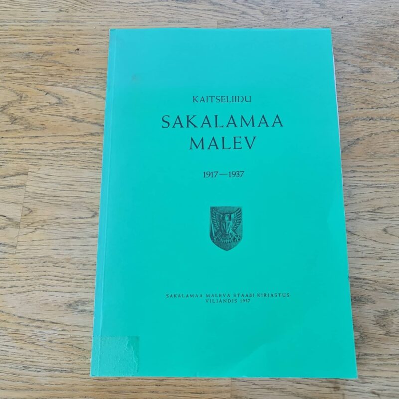 92398721 Kaitseliidu Sakalamaa Malev 1917-1937