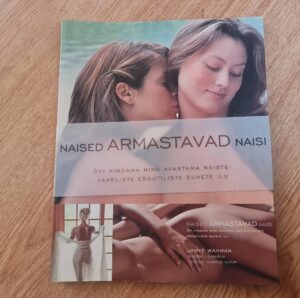 Naised armastavad naisi