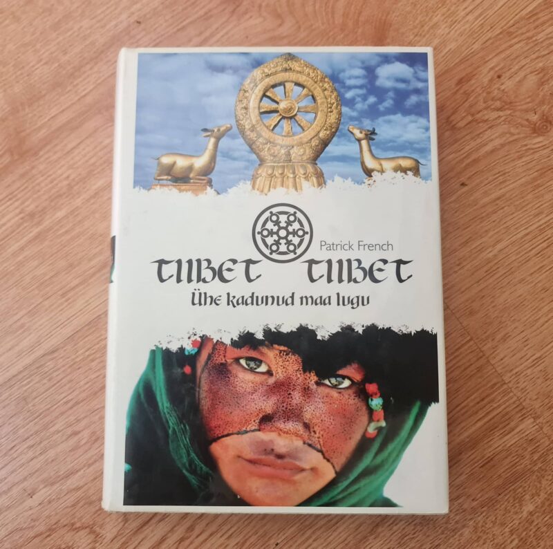 Tiibet, Tiibet - Ühe kadunud maa lugu - Patrick French