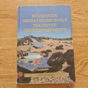 Nõukogude okupatsiooni poolt tekitatud keskkonnakahjud