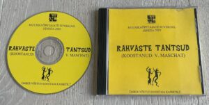Rahvaste tantsud koostanud V. Maschat CD