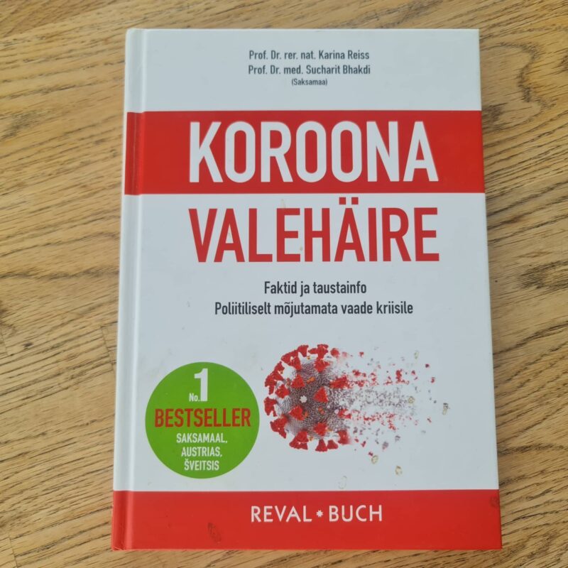 93392853 Koroona valehäire . Sucharit Bhakdi ja Karina Reiss