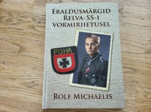 Eraldusmärgid Relva-SSi vormiriietusel . Rolf Michaelis