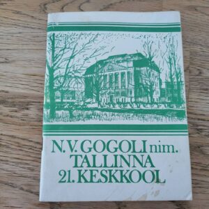 N. V. Gogoli nimeline Tallinna 21. Keskkool