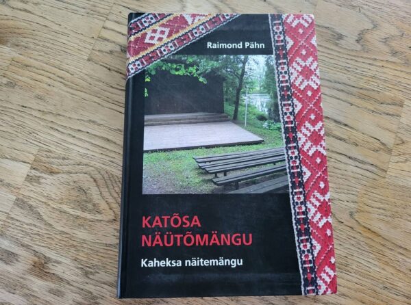 94029110 Katõsa näutõmängu Kaheksa näitemängu . Raimond Pähn