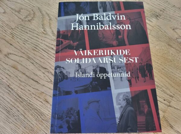 Väikeriikide solidaarsusest . Jón Baldvin Hannibalsson