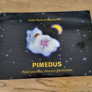 Pimedus . Ruzanna Bagdasarjan