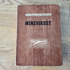 Minevikust . Vladimir Nemirovitš-Dantšenko
