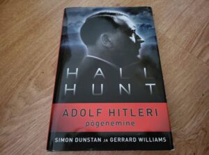 Hall Hunt Hitleri põgenemine . Simon Dunstan ja Williams