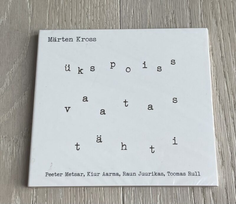 94240706 Märten Kross Üks Poiss Vaatas Tähti