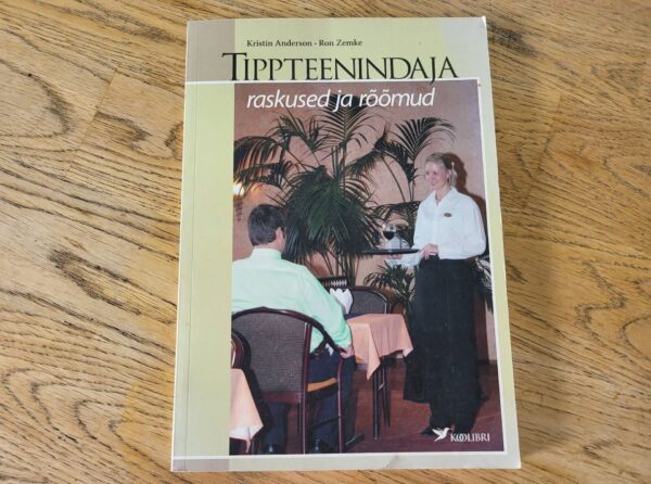 Tippteenindaja raskused ja rõõmud . Kristin Anderson