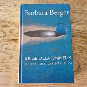 94280338 Julge olla õnnelik . Barbara Berger