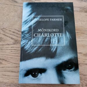 Mõnikord Charlotte . Penelope Farmer