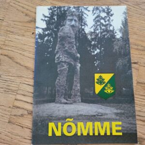 Nõmme Koostanud R. Luhave, L. Lõhmus, A. Siht