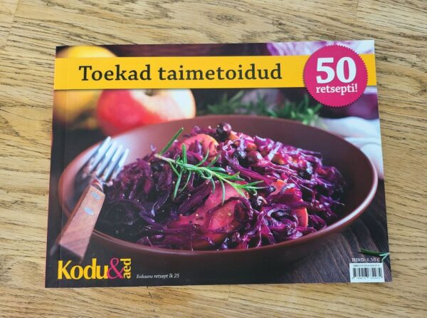 Toekad taimetoidud . Marika Vingissar