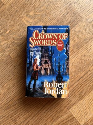A Crown of Swords . Robert Jordan