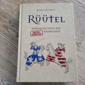 Rüütel Keskaegse sõdalase mitteametlik käsiraamat