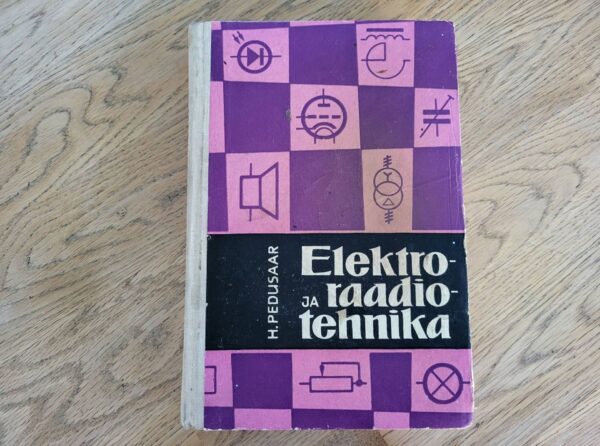 Elektro- ja raadiotehnika  . Heino Pedusaar