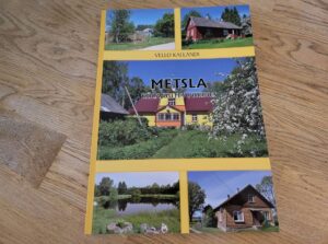 Metsla Küla uutes piirides . Vello Kallandi