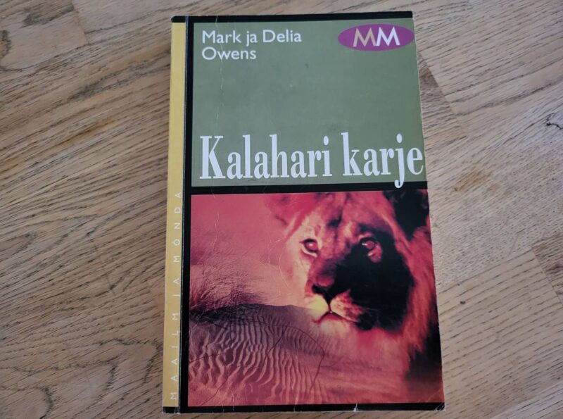 94714568 Kalahari karje . Delia Owens ja Mark Owens