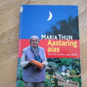 Aastaring aias . Maria Thun